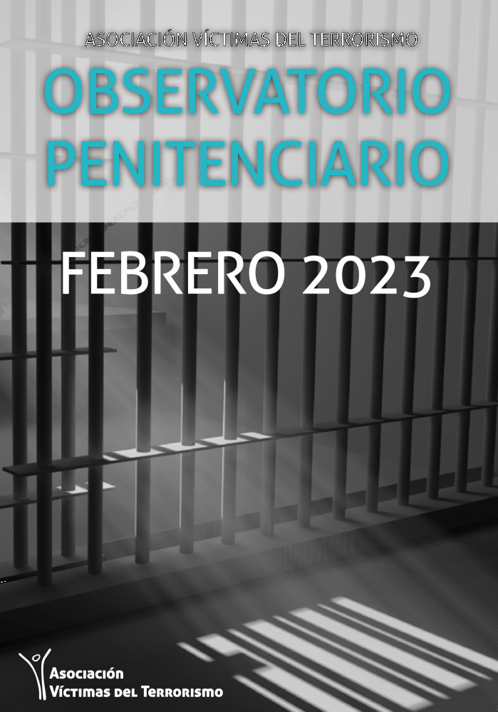 OBSERVATORIO DE POLÍTICA PENITENCIARIA DE LA AVT - FEBRERO 2023